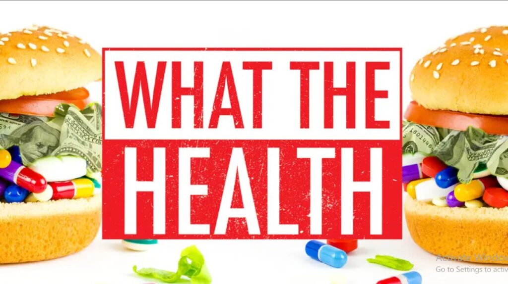 what the health documentary